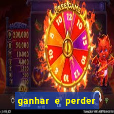 ganhar e perder faz parte do jogo frases